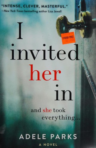 I Invited Her In