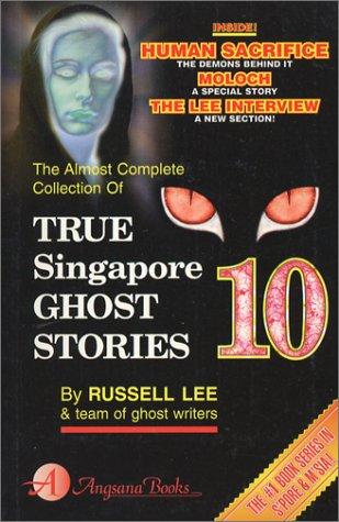 True Singapore Ghost Stories