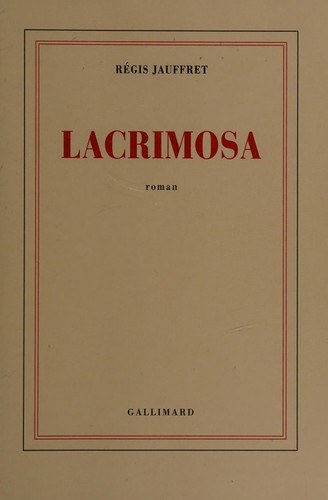 Lacrimosa by Régis Jauffret cover