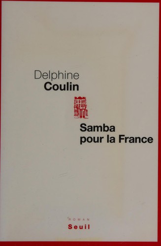 Samba pour la France by Delphine Coulin cover
