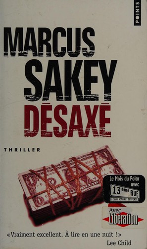 Désaxé by Marcus Sakey cover