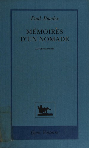 Mémoires d'un nomade by Paul Bowles cover