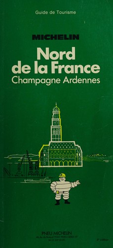 Nord de la France by Manufacture française des pneumatiques Michelin cover