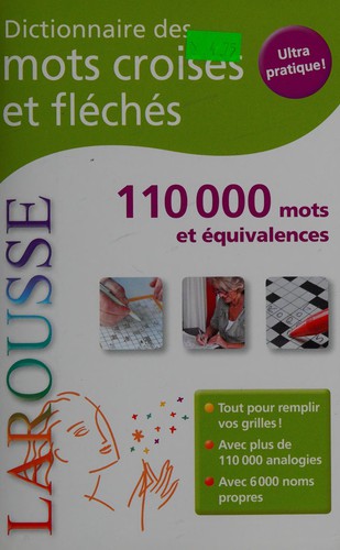 Dictionnaire des mots croisés et fléchés by Larousse cover