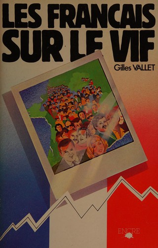 Les Français sur le vif by Gilles Vallet cover