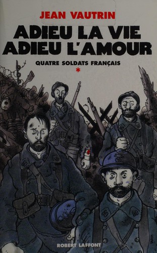 Quatre soldats français by Jean Vautrin cover