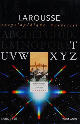 Larousse encyclopédique universel en 16 volumes by Larousse cover