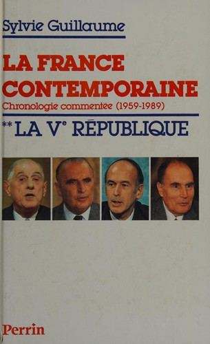 La France contemporaine, 1946-1990 by Sylvie Guillaume cover