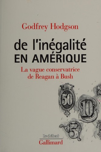 De l'inégalité en Amérique by Godfrey Hodgson cover