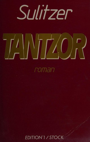 Tantzor by Paul-Loup Sulitzer cover