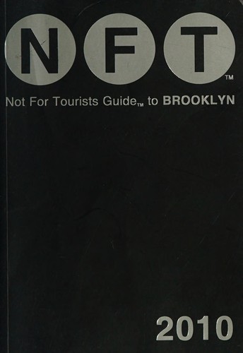 NFT, Not for tourists guide to Brooklyn 2010