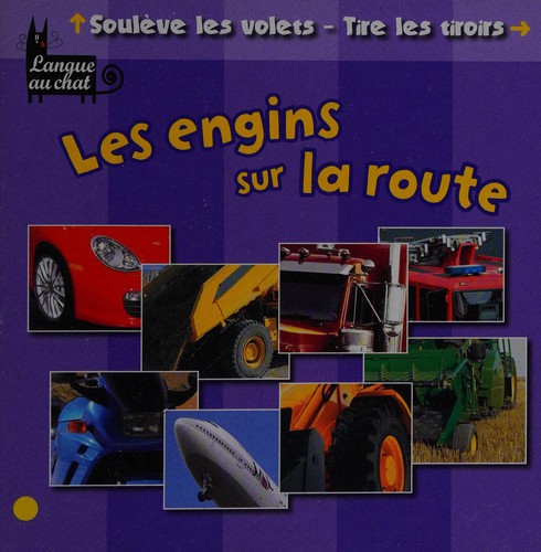 Les engins sur la route by Langue au chat cover