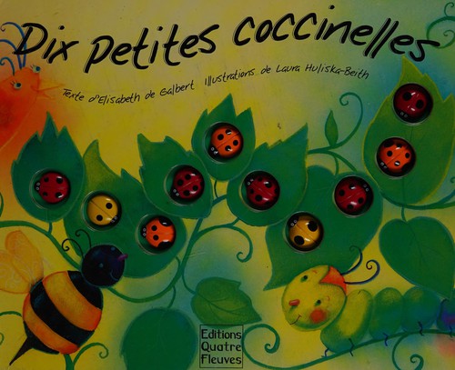 Dix petites coccinelles by Elisabeth de Galbert, Laura Huliska-Beith cover