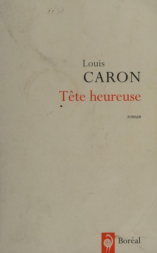 Tête heureuse by Louis Caron cover