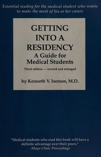 Iserson's Getting into a Residency