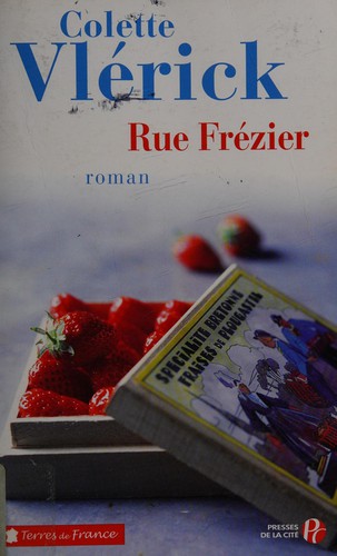 Rue Frézier by Colette Vlérick cover