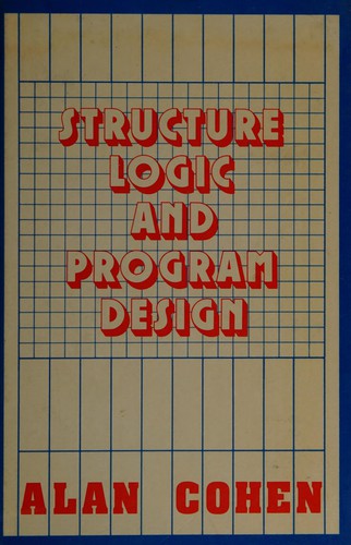 Structure, logic, and program design