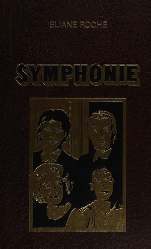 Symphonie by Eliane Roche cover