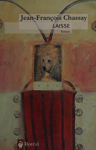 Laisse by Jean-Francois Chassay cover