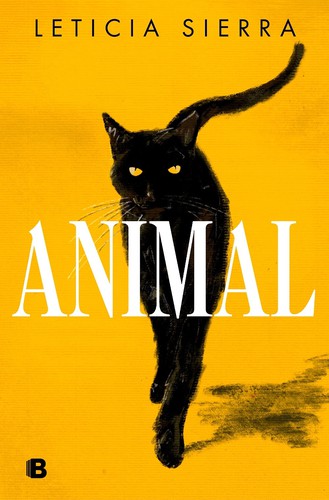 Animal (Spanish Edition) by Leticia Suerra cover