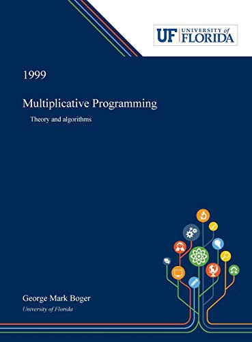 Multiplicative Programming