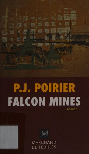 Falcon mines by Philippe Jean Poirier cover