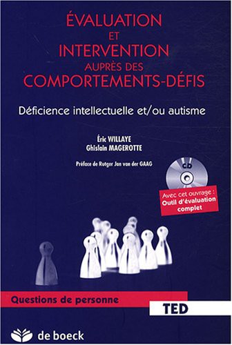 Evaluation et interventions auprès des comportements - Défis by ERIC WILLAYE cover