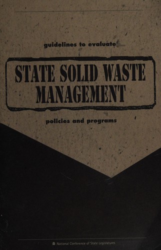 Guidelines to evaluate state solid waste management policies and programs