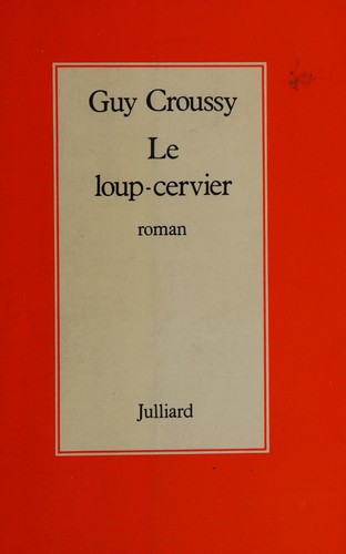 Le loup-cervier by Guy Croussy cover