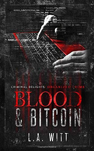 Blood & Bitcoin