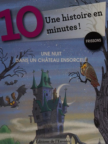 Une nuit dans un château ensorcelé