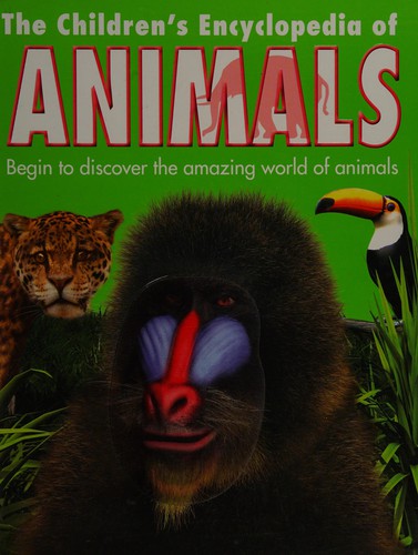 The children's encyclopedia of animals