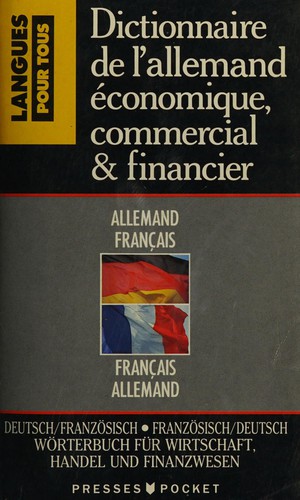 Dictionnaire de l'Allemand économique, commercial et financier by Jürgen Boelcke cover