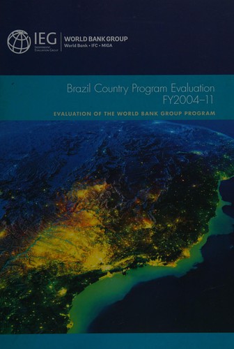 Brazil country program evaluation, FY2004-11