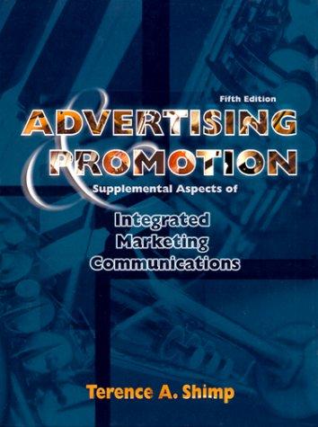 Advertising, Promotion and Supplemental Aspects of Integrated Marketing Communications
