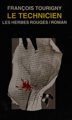 Le technicien by François Tourigny cover