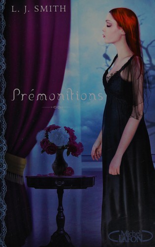 Prémonitions by Lisa Jane Smith cover
