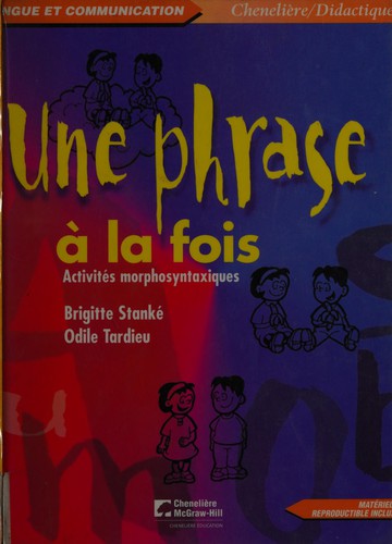 Une phrase à la fois by Brigitte Stanké cover