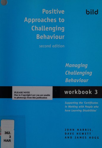 Positive approaches to challenging behaviours