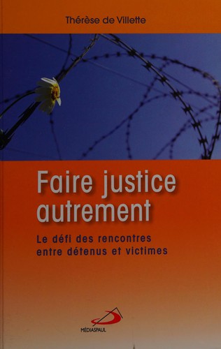 Faire justice autrement