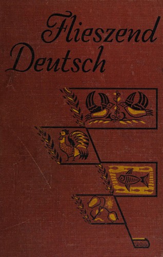 Flieszend Deutsch by Ernst Rose cover