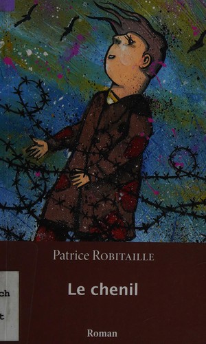Le chenil by Patrice Robitaille cover