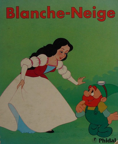 Blanche-Neige by Lefèvre cover