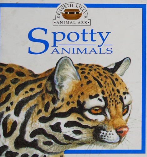 Spotty Animals by Angela Wilkes cover