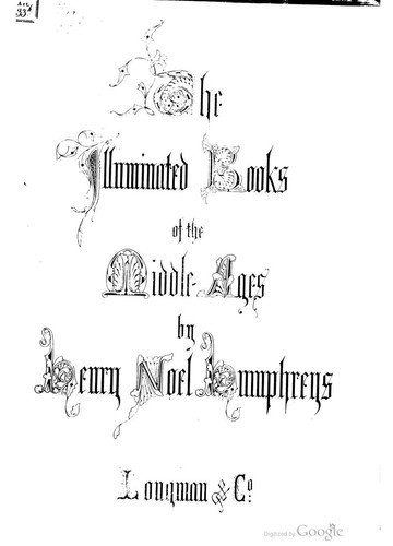 The illuminated books of the Middle Ages