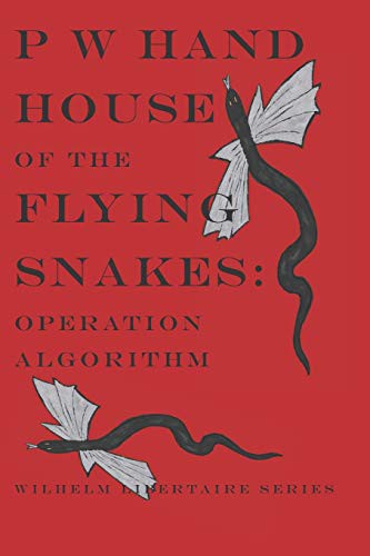 House of the Flying Snakes