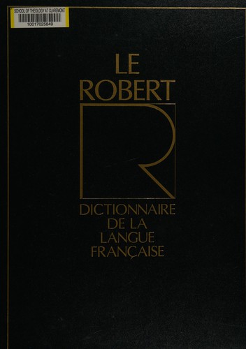 Dictionnaire alphabétique et analogique de la langue française