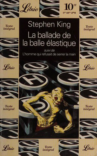 Short Stories (Ballad of the Flexible Bullet / Man Who Would Not Shake Hands) by Stephen King cover