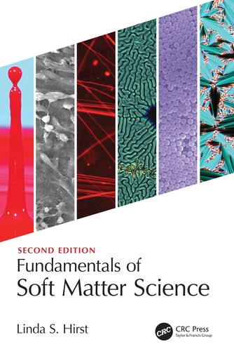 Fundamentals of Soft Matter Science Second Edition