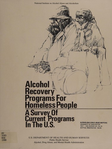 Alcohol recovery programs for homeless people